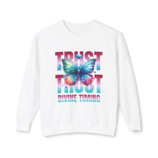 Trust Divine Timing Crewneck Sweatshirt — Butterfly Inspirational Graphic