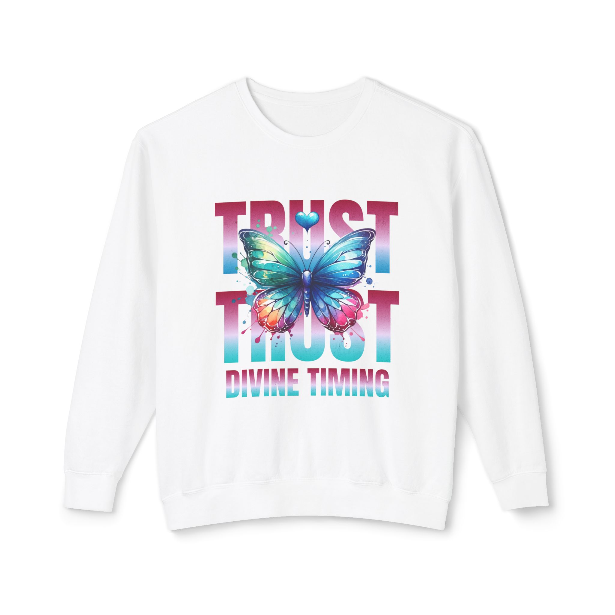 Trust Divine Timing Crewneck Sweatshirt — Butterfly Inspirational Graphic